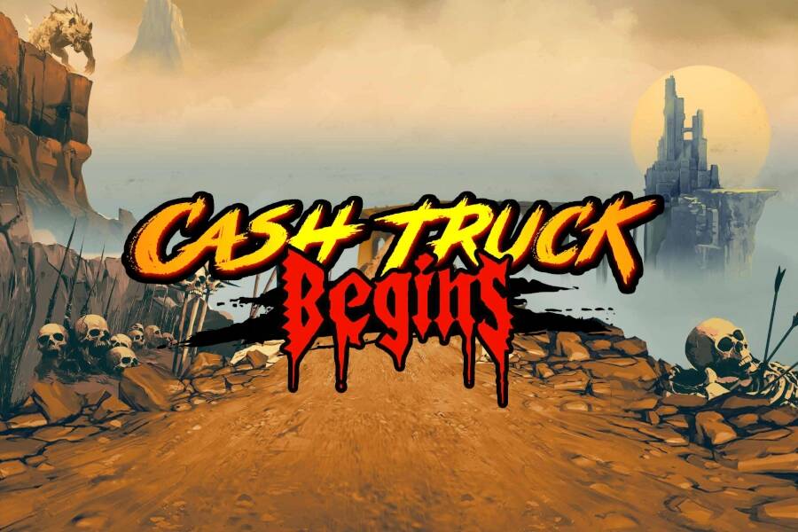 Cash Truck Begins